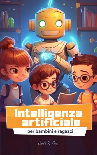 Intelligenza artificiale per bambini e ragazzi